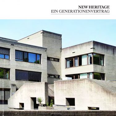 Titelseite New Heritage Domenig_Huth_Pädagogische Akademie Eggenberg